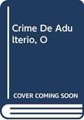 Ler Crime De Adulterio, O, do autor Joao Mestieri