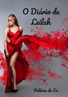 O Diário de Leilah, do autor Valéria De Sá