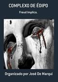 Ler Complexo de Edipo, do autor Organizado Por José De Marqui