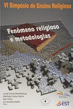 Fenomeno Religioso e Metodologias, do autor Reblin- Andreas Iuri