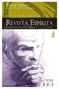 Revista espírita: ano oitavo: 1865, do autor Allan  Kardec