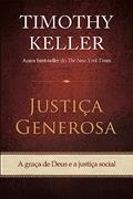 Ler Justiça Generosa, do autor Timothy Keller