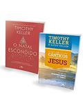 Ler Kit Timothy Keller. Natal, do autor Timothy Keller; Kathy Keller