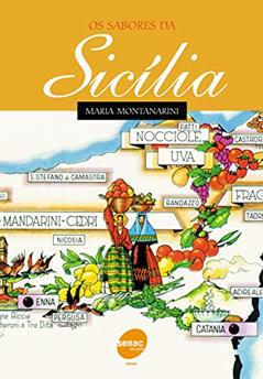 Sabores da Sicília, do autor Maria Amato Montanarini