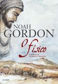 Ler O físico: A epopeia de um médico medieval (Trilogia Dr. Robert Cole Livro 1), do autor Noah Gordon Ler O físico: A epopeia de um médico medieval (Trilogia Dr. Robert Cole Livro 1), do autor Noah Gordon