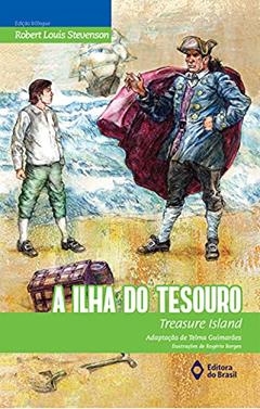 A Ilha do tesouro: Treasure island, do autor Robert Louis Stevenson
