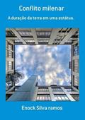 Ler Conflito Milenar, do autor Enock Silva Ramos Ler Conflito Milenar, do autor Enock Silva Ramos