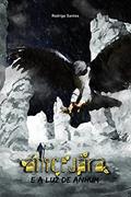 Ler Anicejara e a Luz de Anhum, do autor Rodrigo Santos