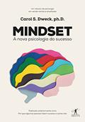 Ler Mindset: A nova psicologia do sucesso, do autor Carol Dweck Ler Mindset: A nova psicologia do sucesso, do autor Carol Dweck