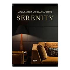 Ler Ana Maria Vieira Santos / Serenity, do autor Celia Paccini