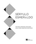 Ler Sérvulo Esmeraldo: Pinturas. Desenhos, Gravuras, Esculturas, Objetos e Excitáveis, do autor Edições Pinakotheke Ler Sérvulo Esmeraldo: Pinturas. Desenhos, Gravuras, Esculturas, Objetos e Excitáveis, do autor Edições Pinakotheke
