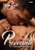 Ler Provocante - Volume 1. Segunda Parte, do autor Paola Scott