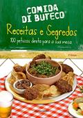 Ler Comida di Buteco - Receitas e segredos - 100 petiscos direto para a sua mesa, do autor Comida di Buteco Ler Comida di Buteco - Receitas e segredos - 100 petiscos direto para a sua mesa, do autor Comida di Buteco