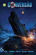 Ler A Última Conversão do Titanic - História em Quadrinhos, do autor Art Ayris Ler A Última Conversão do Titanic - História em Quadrinhos, do autor Art Ayris