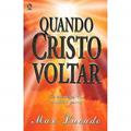 Ler Quando Cristo Voltar, do autor Max Lucado