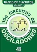 Ler 100 Circuitos de Osciladores, do autor Newton C. Braga