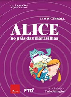 Alice no País das Maravilhas, do autor Lewis Carroll