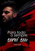 Ler Para todo o sempre, serei seu., do autor Debby Scar