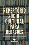 Ler Repertório sociocultural para redações, do autor Equipe Sapientia