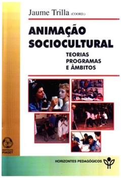 Animação Sociocultural, do autor Jaume Trilla