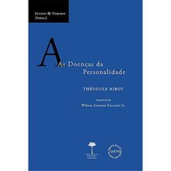 As Doenças da Personalidade, do autor Théodule Ribot