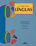 Ler O livro das línguas, do autor Ruth Rocha