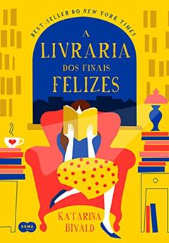 A livraria dos finais felizes, do autor Katarina Bivald