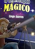 Ler O Telescopio Magico, do autor Liege Esteves