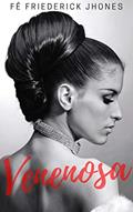 Ler Venenosa, do autor Fê Friederick Jhones