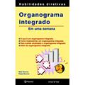 Ler Organograma integrado, do autor Mike Bourne; Pippa Bourne Ler Organograma integrado, do autor Mike Bourne; Pippa Bourne