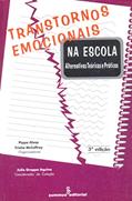 Ler Transtornos emocionais na escola: alternativas teóricas e práticas, do autor Trisha McCaffrey; Pippa Alsop Ler Transtornos emocionais na escola: alternativas teóricas e práticas, do autor Trisha McCaffrey; Pippa Alsop