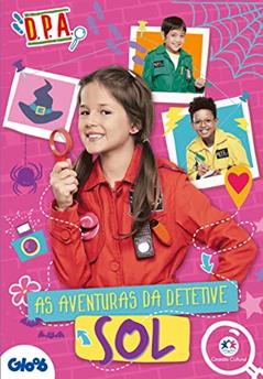 Detetives do Prédio Azul - As aventuras da detetive Sol, do autor Ciranda Cultural