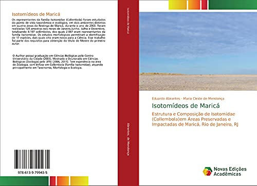 Ler Isotomídeos de Maricá: Estrutura e Composição de Isotomidae (Collembola)em Áreas Preservadas e Impactadas de Maricá, Rio de Janeiro, RJ, do autor Eduardo Abrantes; Maria Cleide de Mendonça