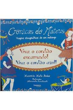Ler Viva o Cordão Encarnado! Viva o Cordão Azul! - Coleção Crônicas do Mateus, do autor Maurício Melo Júnior