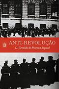 Ler Anti-Revolução, do autor Dom Geraldo de Proença Sigaud