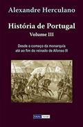 Ler História de Portugal - III, do autor Alexandre Herculano