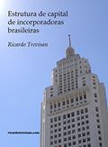 Ler Estrutura de capital de incorporadoras brasileiras: Teoria de Pecking Order (Mercado Imobiliário), do autor Ricardo Trevisan