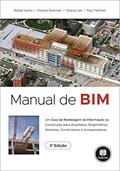 Ler Manual de BIM: Um Guia de Modelagem da Informação da Construção para Arquitetos, Engenheiros, Gerentes, Construtores e Incorporadores, do autor Rafael Sacks, Charles Eastman, Ghang Lee and Paul Teicholz Ler Manual de BIM: Um Guia de Modelagem da Informação da Construção para Arquitetos, Engenheiros, Gerentes, Construtores e Incorporadores, do autor Rafael Sacks, Charles Eastman, Ghang Lee and Paul Teicholz