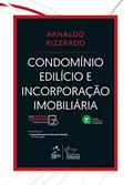 Ler Condomínio Edilício e Incorporação Imobiliária, do autor Arnaldo RIZZARDO Ler Condomínio Edilício e Incorporação Imobiliária, do autor Arnaldo RIZZARDO