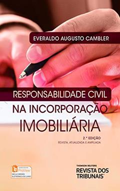 Responsabilidadade civil na incorporação imobiliária, do autor Everaldo Augusto Cambler