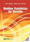 Ler Análise Estatística da Decisão, do autor Otto R. Bekman; Pedro Luiz O. Costa Neto