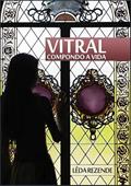 Ler Vitral, do autor Lêda Rezende Ler Vitral, do autor Lêda Rezende