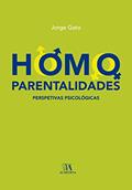 Ler Homoparentalidades: Perspetivas Psicológicas, do autor Jorge Gato