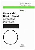 Ler Manual de Direito Fiscal: Perspetiva Multinível, do autor Jónatas E. M. Machado; Paulo Nogueira Da Costa