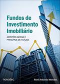Ler Fundos de Investimento Imobiliário: Aspectos Gerais e Princípios de Análise, do autor Roni Antônio Mendes