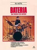 Ler Bateria Em Todos Os Niveis, do autor Rui Motta Ler Bateria Em Todos Os Niveis, do autor Rui Motta