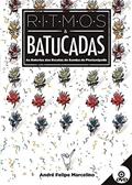 Ler Ritmos & Batucadas. As Baterias das Escolas de Samba de Florianópolis, do autor André Felipe Marcelino Ler Ritmos & Batucadas. As Baterias das Escolas de Samba de Florianópolis, do autor André Felipe Marcelino