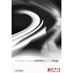 Elementos de Semiótica Aplicados ao Design, do autor Lucy Niemeyer