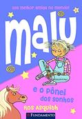 Ler Malu e o Pônei dos Sonhos, do autor Ros Asquith