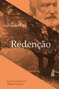 Ler Redenção, do autor Zilda Gama; Victor Hugo